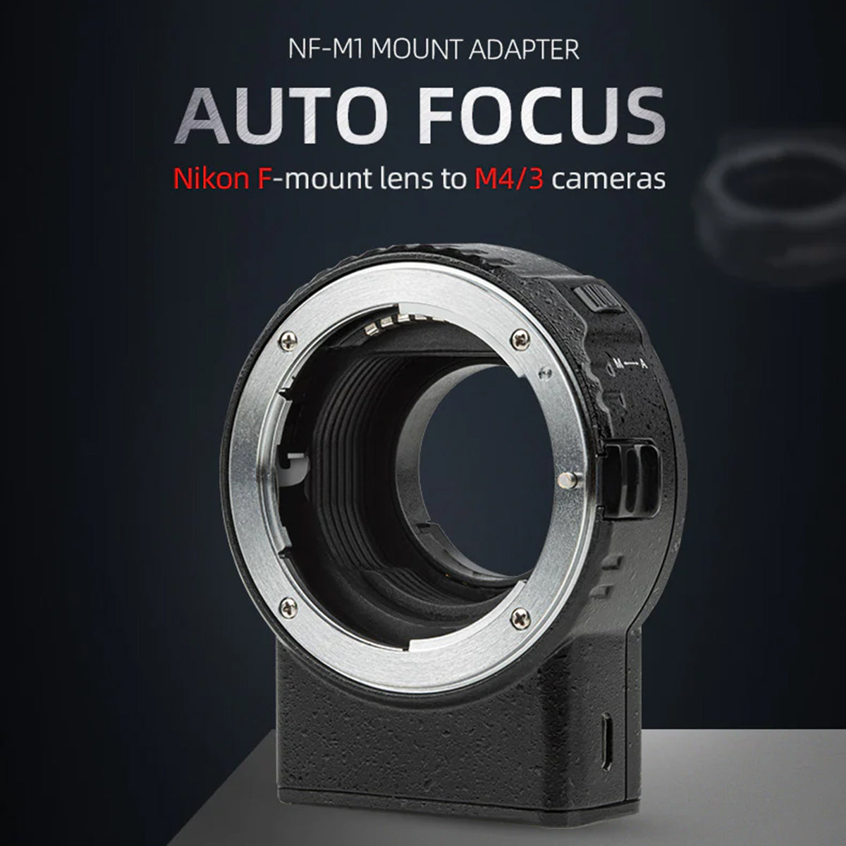 Viltrox AF Adapter for Nikon F Lenses to M4/3 Olympus and Panasonic VL-NF-M1